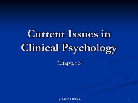 Current Issues in Clinical Psychology