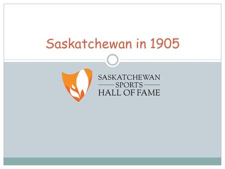 Saskatchewan in 1905. PACK UP YOUR BAGS! YOU AND YOUR FAMILY ARE MOVING OUT WEST! WHY DID PEOPLE MOVE TO THE PRAIRIES? Moving out West!