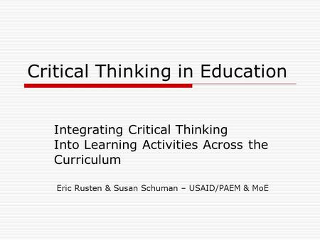 Critical Thinking in Education