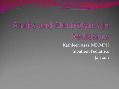 Fluids and Electrolytes in Pediatrics