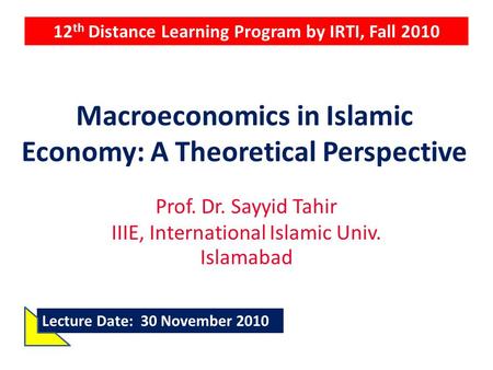 Macroeconomics in Islamic Economy: A Theoretical Perspective