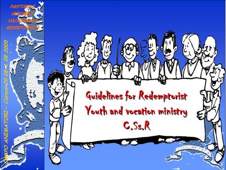 Guidelines for Redemptorist Youth and vocation ministry C.Ss.R