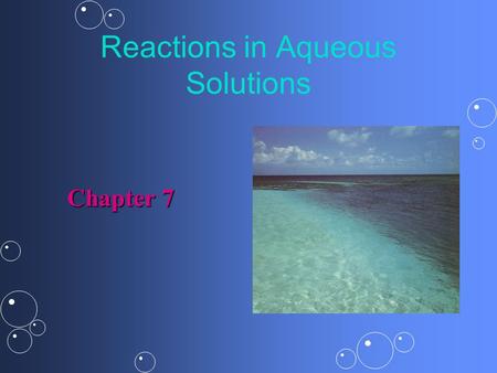 Reactions in Aqueous Solutions