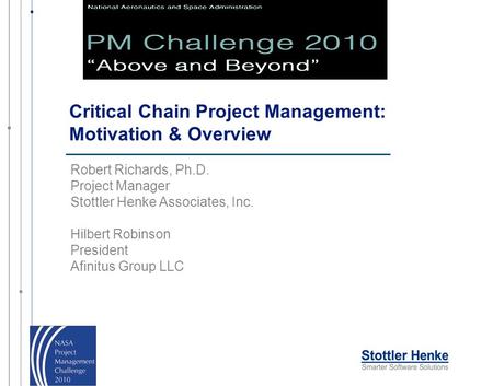 Critical Chain Project Management: Motivation & Overview