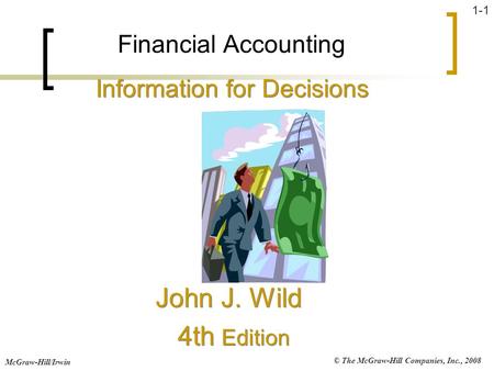 John J. Wild 4th Edition Financial Accounting