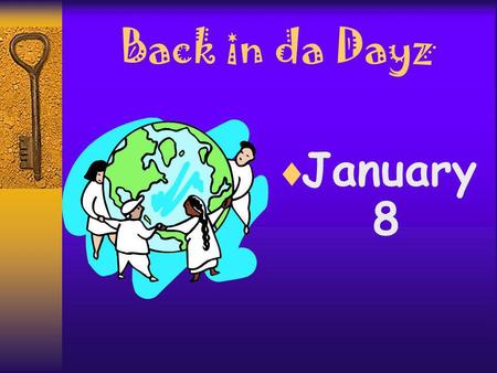 Back in da Dayz January 8 The state of Alabama, named for the Native American group known as the Alibamon (of the Creek confederacy),was admitted to.