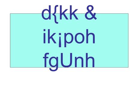 D{kk & ik¡poh fgUnh.