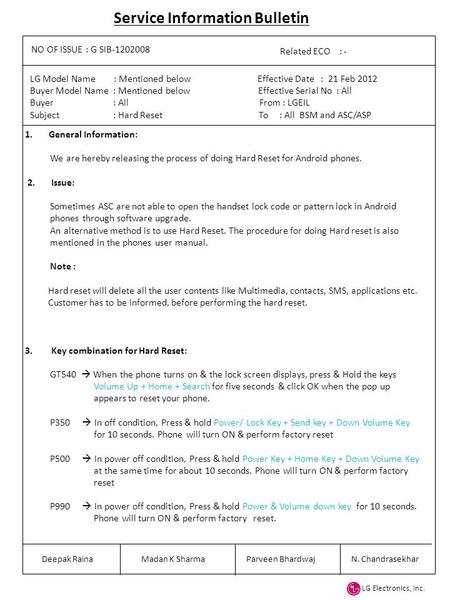 LG Electronics, Inc. Service Information Bulletin NO OF ISSUE : G SIB-1202008 Related ECO : - LG Model Name : Mentioned below Effective Date : 21 Feb 2012.