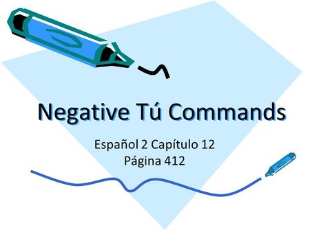 Español 2 Capítulo 12 Página 412