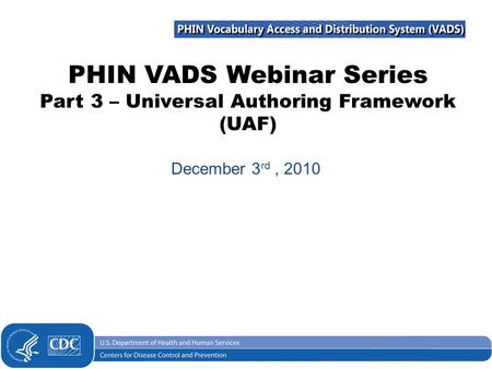 PHIN VADS Webinar Series