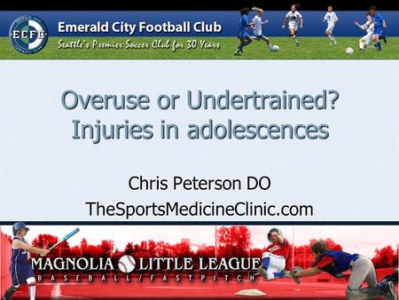 Overuse or Undertrained? Injuries in adolescences