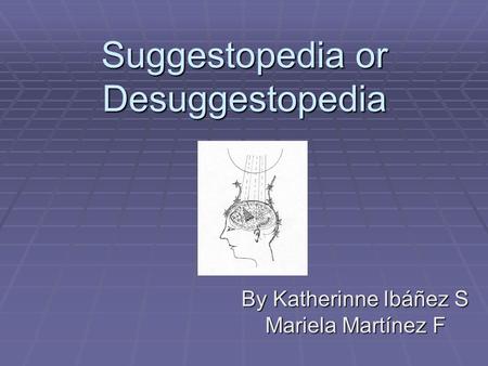 Suggestopedia or Desuggestopedia