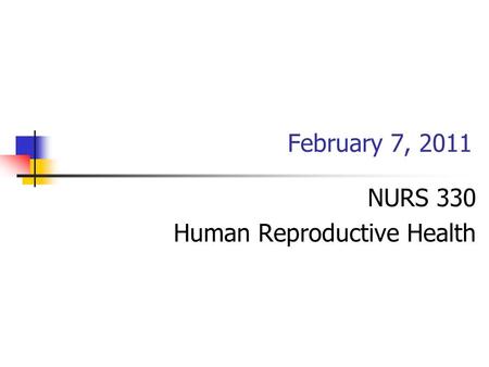 NURS 330 Human Reproductive Health