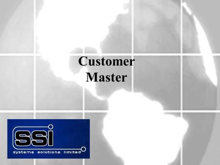 Customer Master. To access the customer master file, select: Customers & Statements Menu # 2 File Maintenance # 20 Customer File.