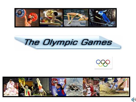 Lead-in 1.What is the themes (主题） of the Olympic Games?