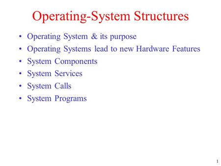 Operating-System Structures