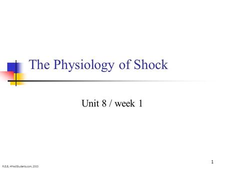 The Physiology of Shock