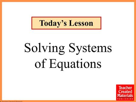 Solving Systems of Equations