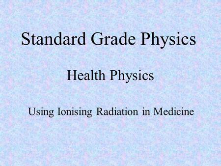 Standard Grade Physics