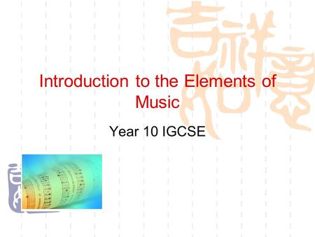 Introduction to the Elements of Music