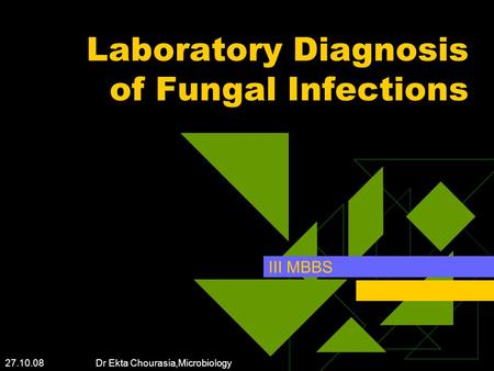 Laboratory Diagnosis of Fungal Infections