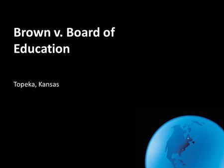 Brown v. Board of Education