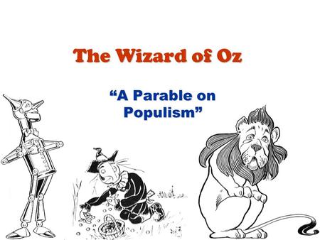 “A Parable on Populism”