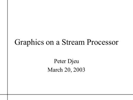 Graphics on a Stream Processor