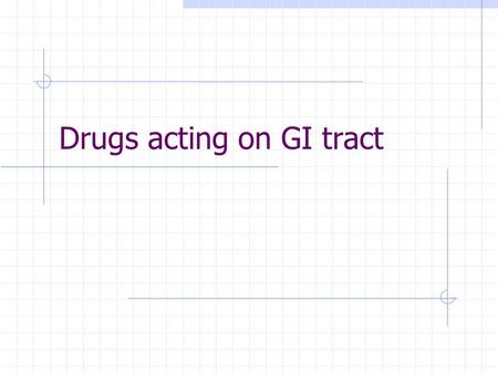 Drugs acting on GI tract. www.4medstudents.com2 Overview of vomiting Vomiting is a reflex that help get rid of harmful substances from Upper GI Tract.