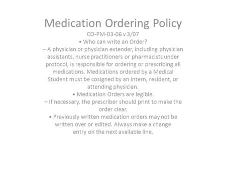 Medication Ordering Policy