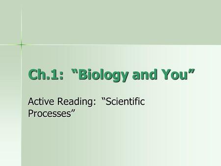 Active Reading: “Scientific Processes”