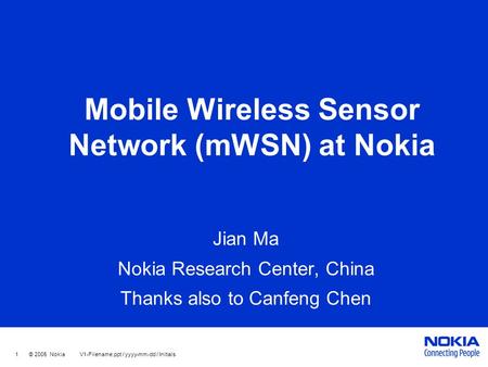 Mobile Wireless Sensor Network (mWSN) at Nokia