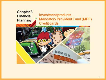 Chapter 3 Financial Planning Investment products