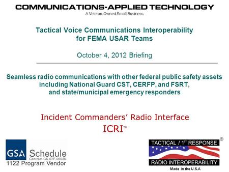 Incident Commanders’ Radio Interface ICRITM