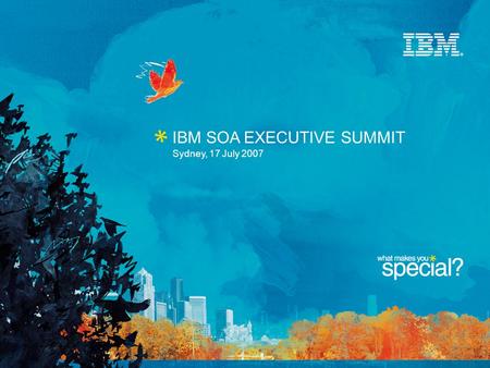 IBM SOA EXECUTIVE SUMMIT