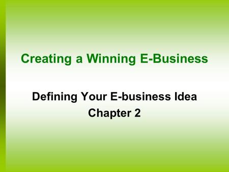 Creating a Winning E-Business