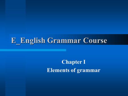 E_English Grammar Course