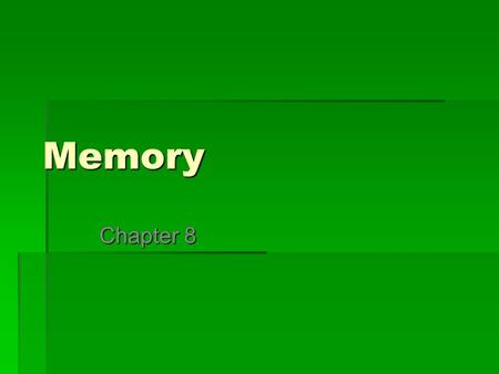 Memory Chapter 8.