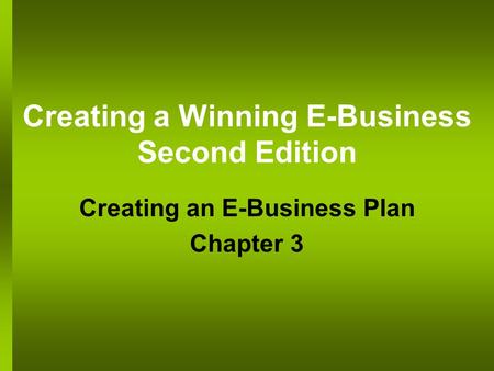 Creating a Winning E-Business Second Edition