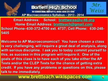 Address: School:  Home  Address:  School Phone–630-372-4700.