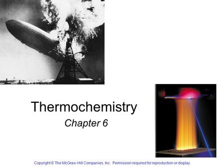 Thermochemistry Chapter 6