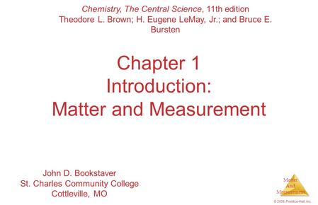 Chapter 1 Introduction: Matter and Measurement