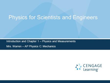 Physics for Scientists and Engineers