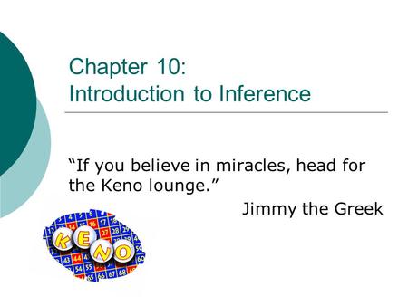 Chapter 10: Introduction to Inference