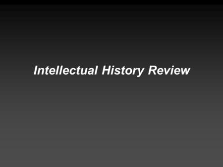 Intellectual History Review. Niccolo Machiavelli (1469-1527)