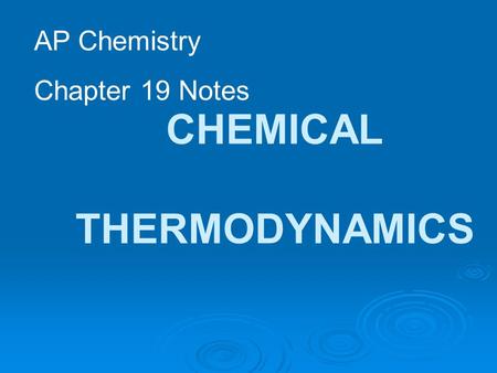 CHEMICAL THERMODYNAMICS