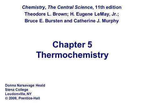 Chapter 5 Thermochemistry