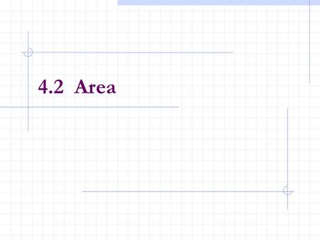 4.2 Area.