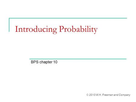 Introducing Probability