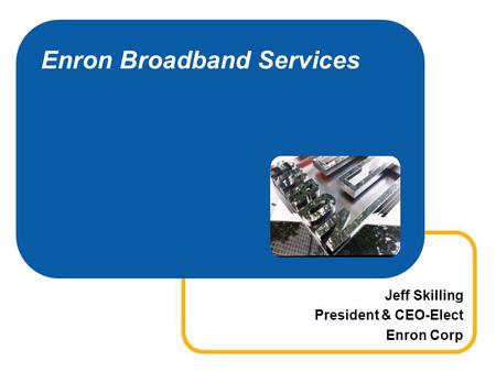 Enron Broadband Services